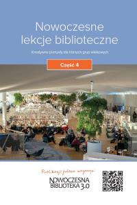 Nowoczesne lekcje biblioteczne. Autor: Praca zbiorowa. Dobreksiazki.pl Okładka książki Nowoczesne lekcje biblioteczne