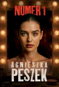 Numer 1. Autor: Peszek Agnieszka. Dobreksiazki.pl Okładka książki Numer 1