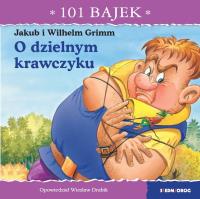 O dzielnym krawczyku. 101 bajek. Autor: Drabik Wiesław. Dobreksiazki.pl Okładka książki O dzielnym krawczyku. 101 bajek