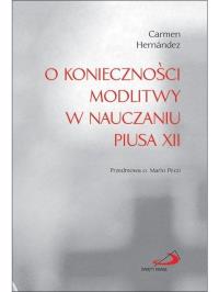 Okładka książki O konieczności modlitwy w nauczaniu Piusa XII