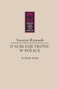 Okładka książki O sukcesji tronu w Polsce