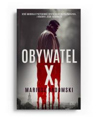 Obywatel X. Autor: Mariusz Gadomski. Dobreksiazki.pl Okładka książki Obywatel X