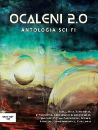 Okładka książki Ocaleni 2.0 Antologia sci-fi