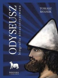 Okładka książki Odyseusz Biografia nieautoryzowana