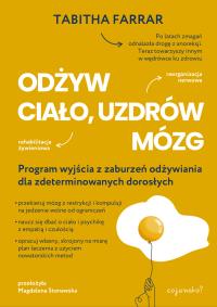 Odżyw ciało, uzdrów mózg. Autor: Tabitha Farrar. Dobreksiazki.pl Okładka książki Odżyw ciało, uzdrów mózg