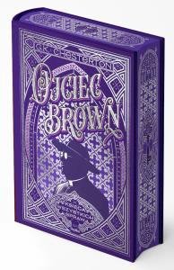 Okładka książki Ojciec Brown. Księga wszystkich spraw (ilustrowane brzegi) wyd. 3