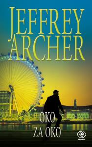 Oko za oko. Autor: Jeffrey Archer. Dobreksiazki.pl Okładka książki Oko za oko