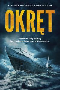 Okręt wyd. 2025. Autor: Lothar-Günther Buchheim. Dobreksiazki.pl Okładka książki Okręt wyd. 2025
