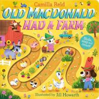 Old Macdonald had a Farm. Autor: Reid Camilla. Dobreksiazki.pl Okładka książki Old Macdonald had a Farm