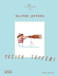 Oliver Jeffers. Autor: Martin Salisbury. Dobreksiazki.pl Okładka książki Oliver Jeffers