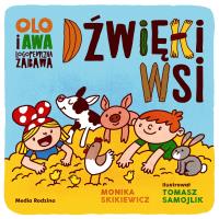 Olo i Awa. Logopedyczna zabawa. Dźwięki wsi. Autor: Monika Skikiewicz. Dobreksiazki.pl Okładka książki Olo i Awa. Logopedyczna zabawa. Dźwięki wsi