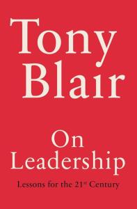 On Leadership. Autor: Blair Tony. Dobreksiazki.pl Okładka książki On Leadership