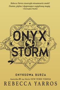 Onyx Storm. Onyksowa burza. Autor: Rebecca Yarros. Dobreksiazki.pl Okładka książki Onyx Storm. Onyksowa burza