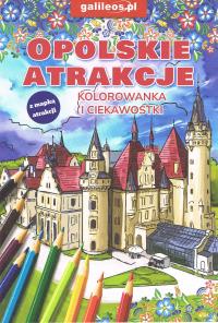 Opolskie atrakcje - kolorowanka. Autor: Praca zbiorowa. Dobreksiazki.pl Okładka książki Opolskie atrakcje - kolorowanka