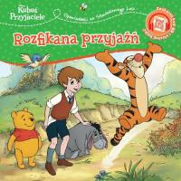 Opowiastki ze Stuwiekowego Lasu. Rozfikana przyjaźń. Disney Kubuś i Przyjaciele. Autor: Feldman Thea. Dobreksiazki.pl Okładka książki Opowiastki ze Stuwiekowego Lasu. Rozfikana przyjaźń. Disney Kubuś i Przyjaciele