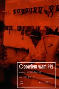 Okładka książki Opowiem wam PRL