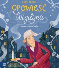 Opowieść wigilijna. Autor: Charles Dickens, Płatkowska Paulina. Dobreksiazki.pl Okładka książki Opowieść wigilijna