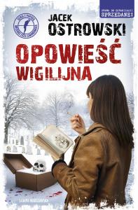Opowieść wigilijna. Autor: Ostrowski Jacek. Dobreksiazki.pl Okładka książki Opowieść wigilijna