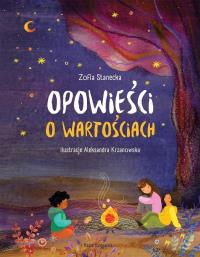 Opowieści o wartościach. Autor: null null. Dobreksiazki.pl Okładka książki Opowieści o wartościach