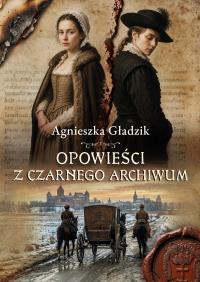 Okładka książki Opowieści z Czarnego Archiwum