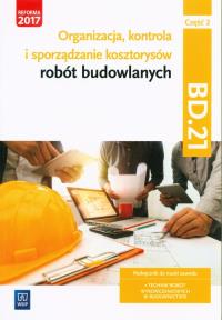 Okładka książki Organizacja,kontr. i sporz. kosztorysów.BD.21.cz.2
