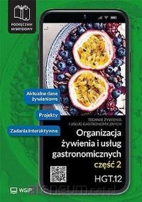 Organizacja żywienia... Kwal. HGT.12. cz.2. Autor: Joanna Duda, Sebastian Krzywda. Dobreksiazki.pl Okładka książki Organizacja żywienia... Kwal. HGT.12. cz.2