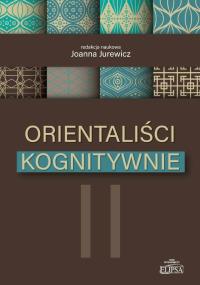 Okładka książki Orientaliści kognitywnie II