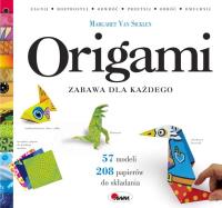 Origami Zabawa dla każdego 2025. Autor: Opracowanie zbiorowe. Dobreksiazki.pl Okładka książki Origami Zabawa dla każdego 2025