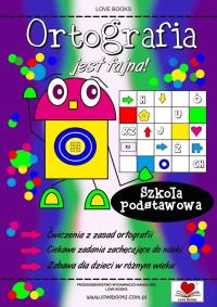 Okładka książki Ortografia jest fajna! Szkoła Podstawowa