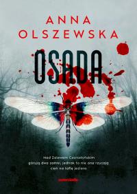 Osada - uszkodzone. Autor: Anna Olszewska. Dobreksiazki.pl Okładka książki Osada - uszkodzone