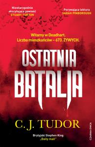 Ostatnia batalia. Autor: Tudor C.J.. Dobreksiazki.pl Okładka książki Ostatnia batalia