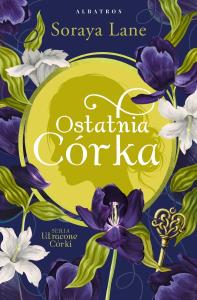 Okładka książki Ostatnia córka. Cykl Utracone córki. Tom 8