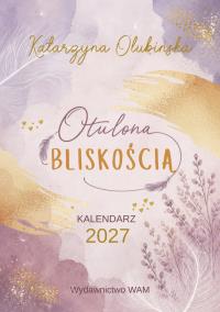 Okładka książki Otulona Bliskością. Kalendarz 2027