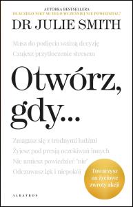 Otwórz gdy…. Autor: Smith Dr Julie. Dobreksiazki.pl Okładka książki Otwórz gdy…