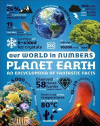 Our World in Numbers Planet Earth. Wydawca: DK. Dobreksiazki.pl Opakowanie Our World in Numbers Planet Earth