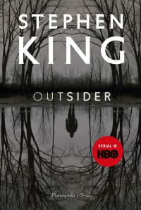 Outsider. Duże Litery. Autor: King Stephen. Dobreksiazki.pl Okładka książki Outsider. Duże Litery