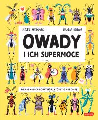 Okładka książki Owady i ich supermoce. Akademia mądrego dziecka. Poza seriami