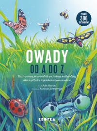 Owady od A do Z - uszkodzone. Autor: Jules Howard, Grażyna Winiarska, MAGDALENA ADAMSKA. Dobreksiazki.pl Okładka książki Owady od A do Z - uszkodzone