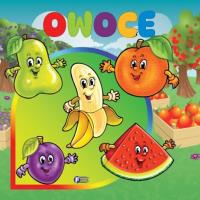 Owoce. Autor: Praca zbiorowa. Dobreksiazki.pl Okładka książki Owoce