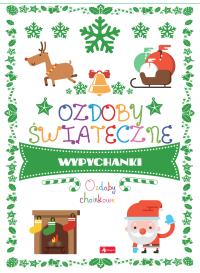 Ozdoby choinkowe. Ozdoby świąteczne. Autor: Luba Ristujczina. Dobreksiazki.pl Okładka książki Ozdoby choinkowe. Ozdoby świąteczne