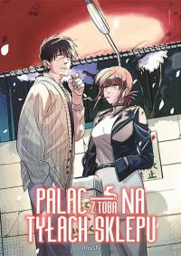 Paląc z tobą na tyłach sklepu. Tom 4. Autor: Jinushi. Dobreksiazki.pl Okładka książki Paląc z tobą na tyłach sklepu. Tom 4