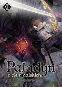 Paladyn z ziem dalekich tom 13. Autor: Mitsumi Okubashi. Dobreksiazki.pl Okładka książki Paladyn z ziem dalekich tom 13