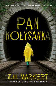 Pan Kołysanka - uszkodzone. Autor: Markert J.H.. Dobreksiazki.pl Okładka książki Pan Kołysanka - uszkodzone