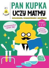 Pan Kupka uczy matmy. Autor: Yusaku Furuya. Dobreksiazki.pl Okładka książki Pan Kupka uczy matmy
