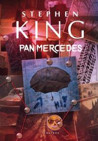Pan Mercedes. Autor: King Stephen. Dobreksiazki.pl Okładka książki Pan Mercedes