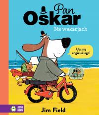 Okładka książki Pan Oskar na wakacjach - uszkodzone