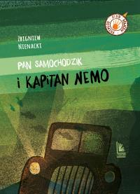 Pan Samochodzik i kapitan Nemo. Autor: Nienacki Zbigniew. Dobreksiazki.pl Okładka książki Pan Samochodzik i kapitan Nemo