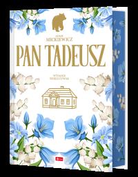 Pan Tadeusz-wydanie ekskluzywne (kolorowe brzegi). Autor: Adam Mickiewicz. Dobreksiazki.pl Okładka książki Pan Tadeusz-wydanie ekskluzywne (kolorowe brzegi)
