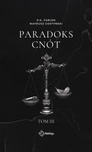 Okładka książki Paradoks Cnót. Tom 3