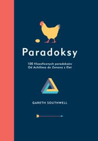 Paradoksy wyd. 2. Autor: Southwell Gareth. Dobreksiazki.pl Okładka książki Paradoksy wyd. 2